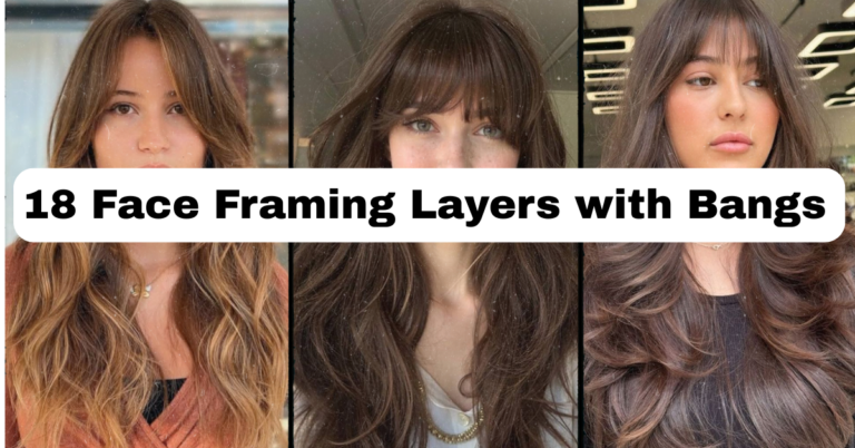 18 Face Framing Layers with Bangs That Actually Work For Your Face Shape