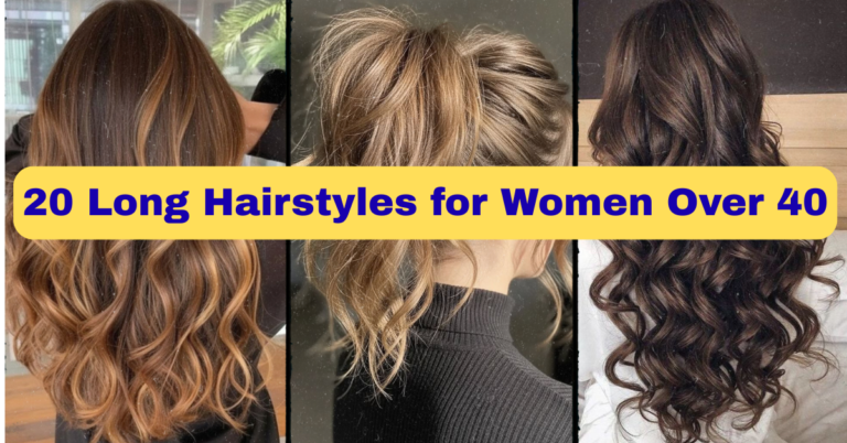 20 Long Hairstyles for Women Over 40