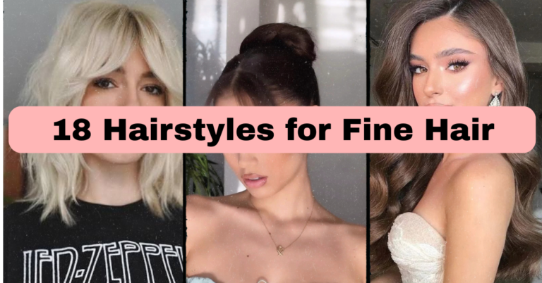 18 Hairstyles for Fine Hair That Actually Add Volume