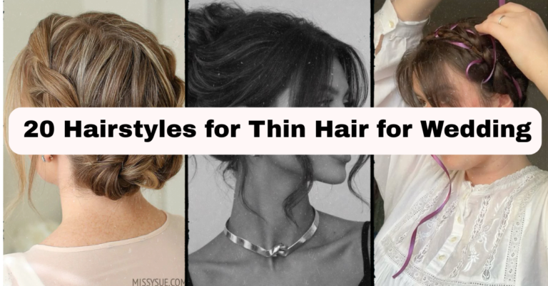 20 Best Hairstyles for Thin Hair for Wedding Day
