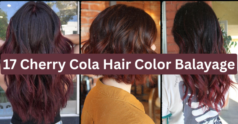 17 Cherry Cola Hair Color Balayage Ideas That’ll Make You Book a Salon Appointment Today