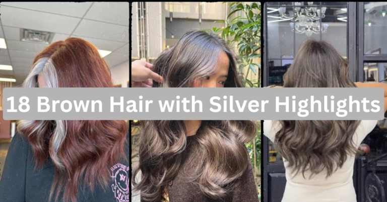 18 Brown Hair with Silver Highlights Ideas That’ll Make You Call Your Stylist Today