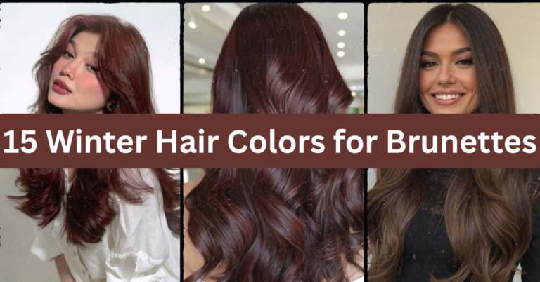 15 Winter Hair Colors for Brunettes