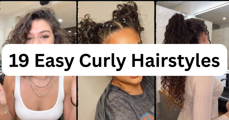 19 Easy Curly Hairstyles That Actually Work in Real Life