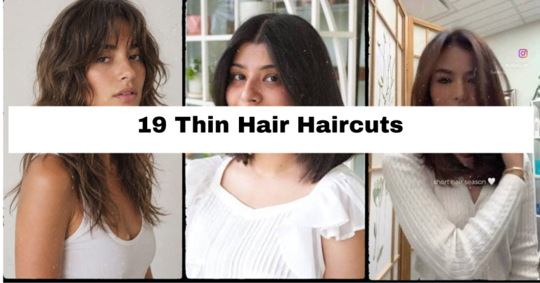 19 Thin Hair Haircuts That Add Volume, Movement, and Confidence