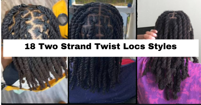 18 Two Strand Twist Locs Styles That Actually Work for Every Hair Type