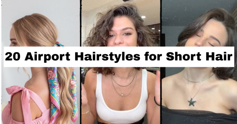 20 Airport Hairstyles for Short Hair That Actually Survive TSA Lines