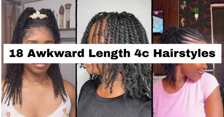 18 Awkward Length 4c Hairstyles That Actually Look Intentional